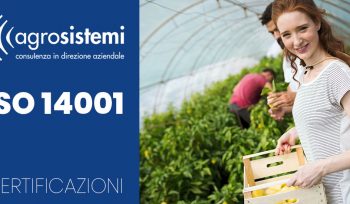 Certificazioni Agrosistemi ISO 14001